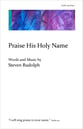 Praise His Holy Name SATB choral sheet music cover